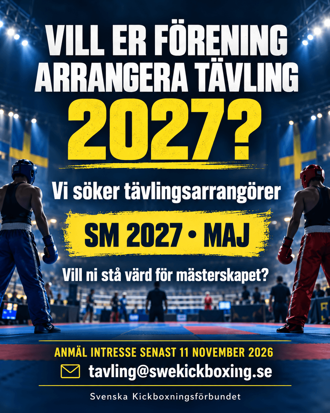 Vill er förening arrangera tävling eller SM 2027?