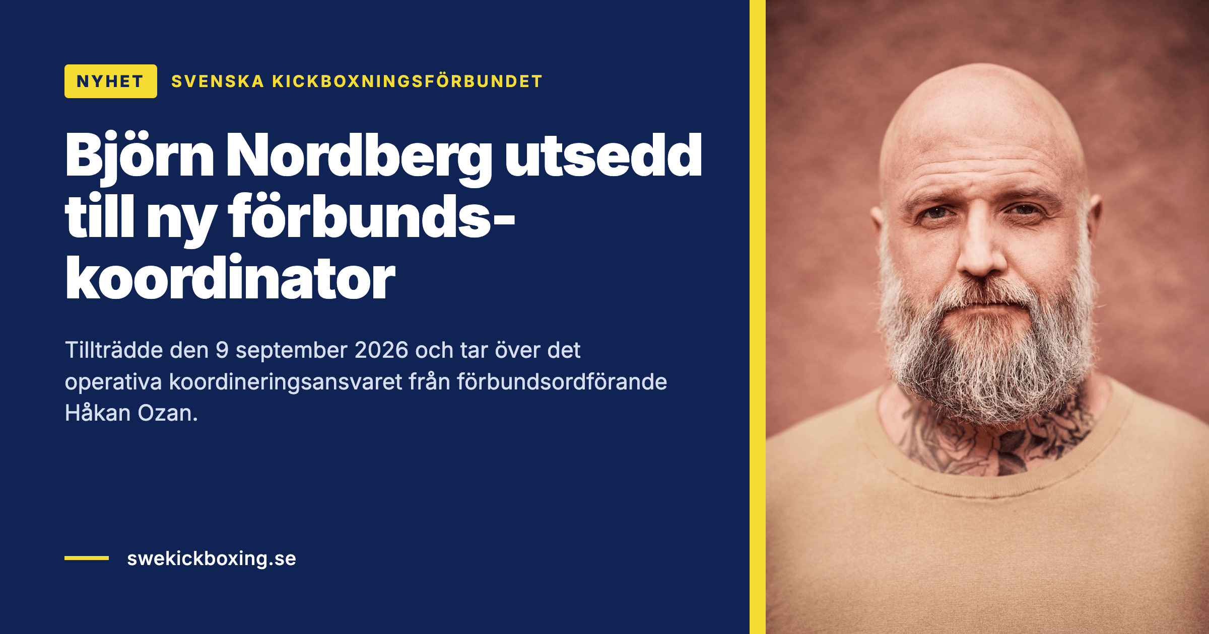 Björn Nordberg utsedd till ny förbundskoordinator